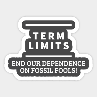 Political Term Limits Sticker